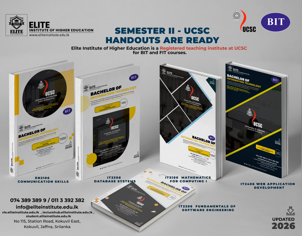 Promotional image showcasing Semester II handbooks and study materials for the University of Colombo School of Computing (UCSC) Bachelor of Information Technology (BIT) programme at Elite Institute of Higher Education, featuring updated 2026 printed handouts for core subjects.
